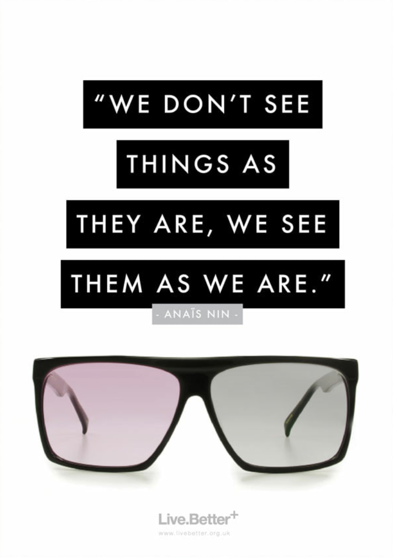 We see things as we are