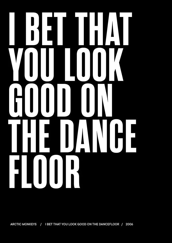 Bet that you look good on dancefloor