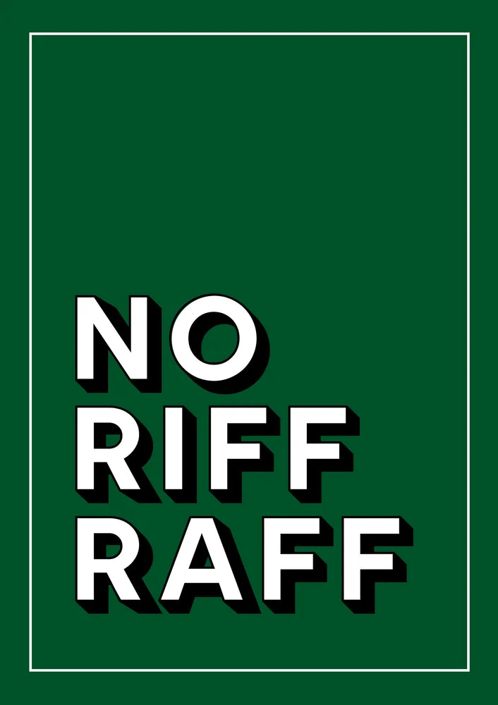 No Riff Raff