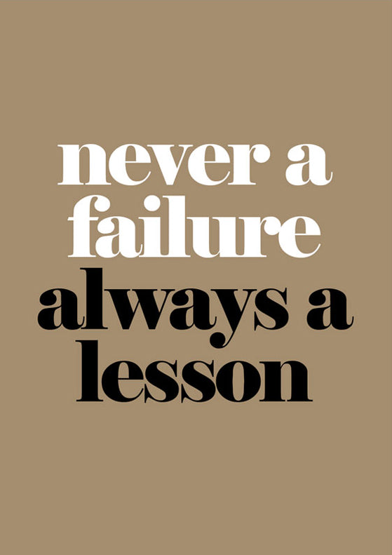 Never a failure